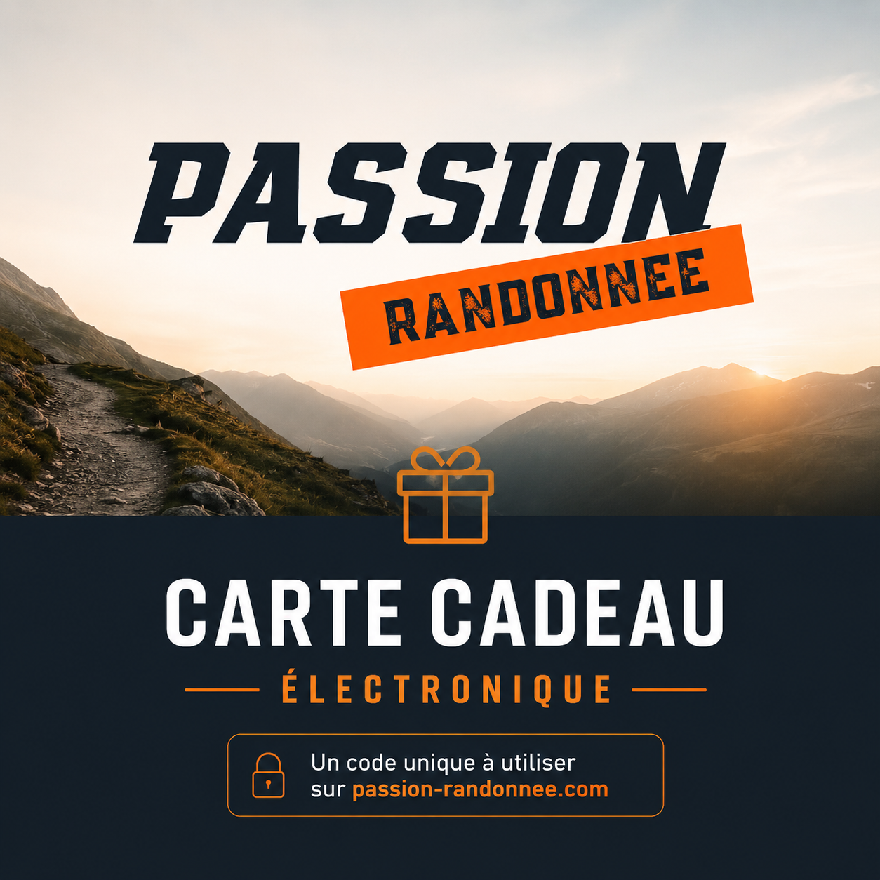 Carte cadeau électronique Passion Randonnée avec code unique à utiliser sur la boutique, idéale pour offrir du matériel de randonnée, trekking et outdoor.